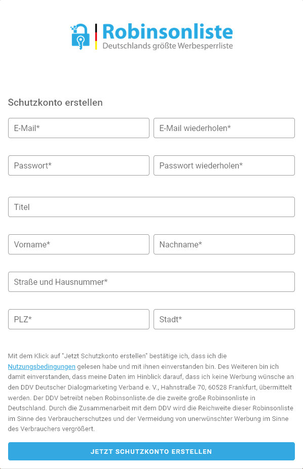 Formular für den Eintrag in die Robinsonliste bzw. zum Anlegen eines Schutzkontos. Hier werden die E-Mail-Adresse, ein Passwort, der Vor- und Nachname, Straße und Hausnummer sowie Postleitzahl und Ort eingetragen.