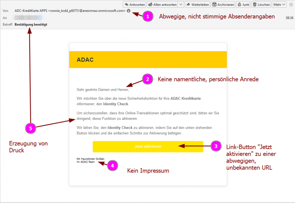 Screenshot einer ADAC Phishing-Mail vom 12.02.2025 mit folgendem Textlaut:

Sehr geehrte Damen und Herren,

Wir möchten Sie über die neue Sicherheitsfunktion für Ihre ADAC Kreditkarte informieren: den Identity Check.

Um sicherzustellen, dass Ihre Online-Transaktionen optimal geschützt sind, bitten wir Sie dringend, diese Funktion zu aktivieren.

Wir bitten Sie, den Identity Check zu aktivieren, indem Sie auf den unten stehenden Button klicken und die einfachen Schritte zur Aktivierung befolgen.

Jetzt aktivieren

Mit freundlichen Grüßen
Ihr ADAC-Team