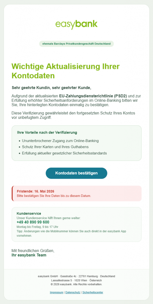 Vorsicht Phishing: Gefälschte Mails „Bestätigen Sie Ihre Kontodaten...“ vom „easybank Kundenservice„ im Umlauf