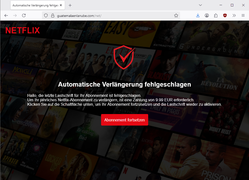 Screenshot, Abb. 2: Hinweis, dass die automatische Verlängerung fehlgeschlagen ist im Netflix-Design. Mit einem Klick auf den Button "Abonnement fortsetzen" gelangt man auf eine Formularseite, siehe Abb. 3.